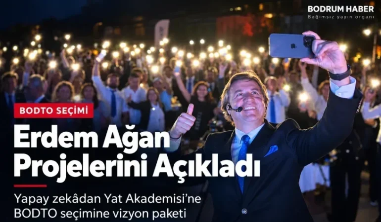 Erdem Ağan BODTO İçin Ne Vaat Ediyor? Yapay Zekâdan Yat Akademisine