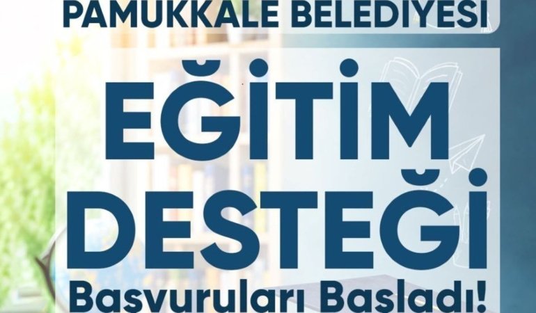 Pamukkale’de eğitim desteği başvurularında son gün 2 Ekim